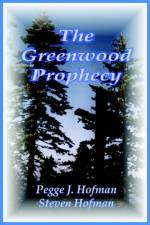 Greenwood Prophecy af Steven Hofman