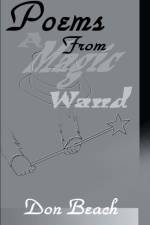 Poems from a Magic Wand af Don Beach