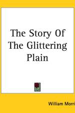 Story Of The Glittering Plain af William Morris