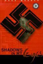 Shadows in My Eyes af Dana Warner
