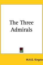 Three Admirals af W. H. G. Kingston