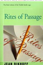 Rites of Passage