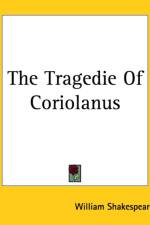 Tragedie Of Coriolanus af William Shakespeare