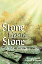 Stone Upon Stone af Lonnell Johnson
