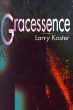 Gracessence af Larry Koster