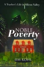 Noble Poverty af Jim Kohl