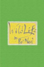 Wild Life af Pat Neal