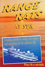 Range Rats at Sea af Dan Kovalchik