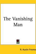 Vanishing Man af Richard Austin Freeman