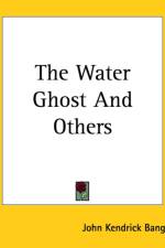 Water Ghost And Others af John Kendrick Bangs