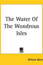 Water Of The Wondrous Isles af William Morris