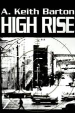 High Rise af A Keith Barton