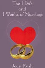 The Do's and I Won'ts of Marriage af Joan P. Rush