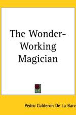 Wonder-Working Magician af Pedro Calderon de la Barca