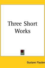 Three Short Works af Gustave Flaubert