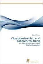 Vibrationstraining und Koharenzmessung af Robert Wegner