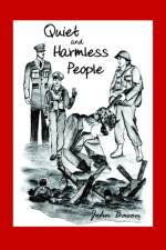 Quiet and Harmless People