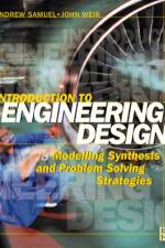 Introduction to Engineering Design af Andrew Samuel