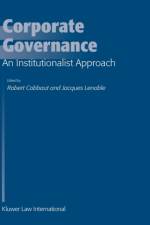 Corporate Governance: An Institutionalist Approach af Robert Cobbaut