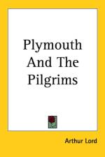 Plymouth And The Pilgrims af Arthur Lord