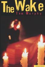 The Wake af Tom Murphy