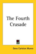Fourth Crusade af Dana Carleton Munro