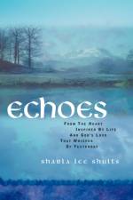 Echoes af Sharla Lee Shults