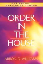 Order In the House af Arron D Williams