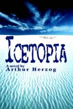 Icetopia af Arthur Herzog