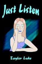 Just Listen af Taylor Luke