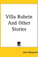 Villa Rubein And Other Stories af John Galsworthy