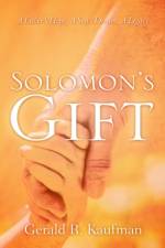 Solomon's Gift af Gerald R Kaufman