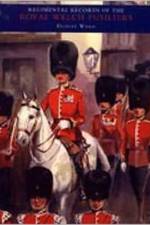 Regimental Records of the Royal Welch Fusiliers af C.H.Dudley (Major) Ward