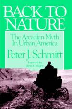 Back to Nature af Peter J. (Western Michigan University) Schmitt
