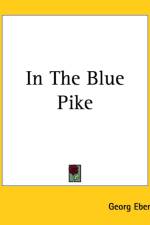 In The Blue Pike af Georg Ebers
