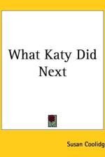 What Katy Did Next af Susan Coolidge
