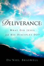 Deliverance af Da'niel Braswell