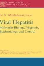 Viral Hepatitis Molecular Biology Diagnosis and Control
