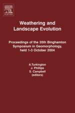 Weathering and Landscape Evolution