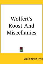 Wolfert's Roost And Miscellanies af Washington Irving