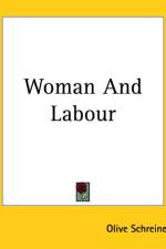 Woman And Labour af Olive Schreiner
