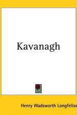 Kavanagh af Henry Wadsworth Longfellow