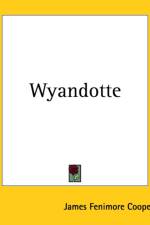Wyandotte af James Fenimore Cooper
