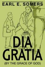 Dia Gratia af Earl E Somers
