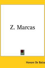 Z. Marcas af Honore de Balzac