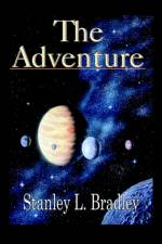 The Adventure af Stanley L. Bradley
