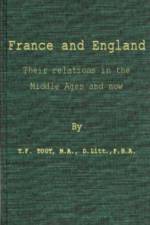 France and England af T. F. Tout