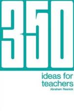 350 Ideas for Teachers af Abraham Resnick