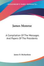 James Monroe af James D. Richardson