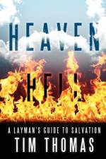 Heaven Hell af Tim Thomas
